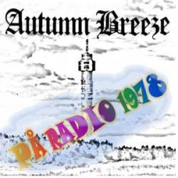 Autumn Breeze : Pa Radio 78